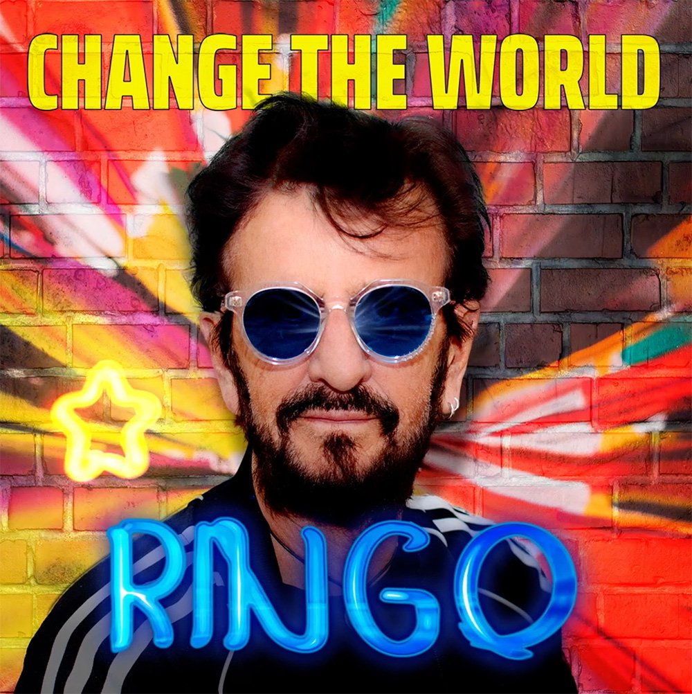 RINGO RELEASES CHANGE THE WORLD 4-SONG EP AVAILABLE TO ORDER TODAY